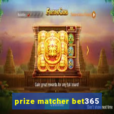 prize matcher bet365